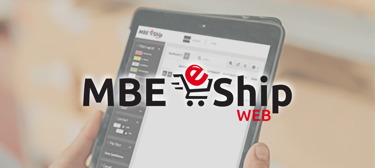 MBE Worldwide launches MBE eShip WEB, an online platform to manage shipping and fulfillment for e-commerce